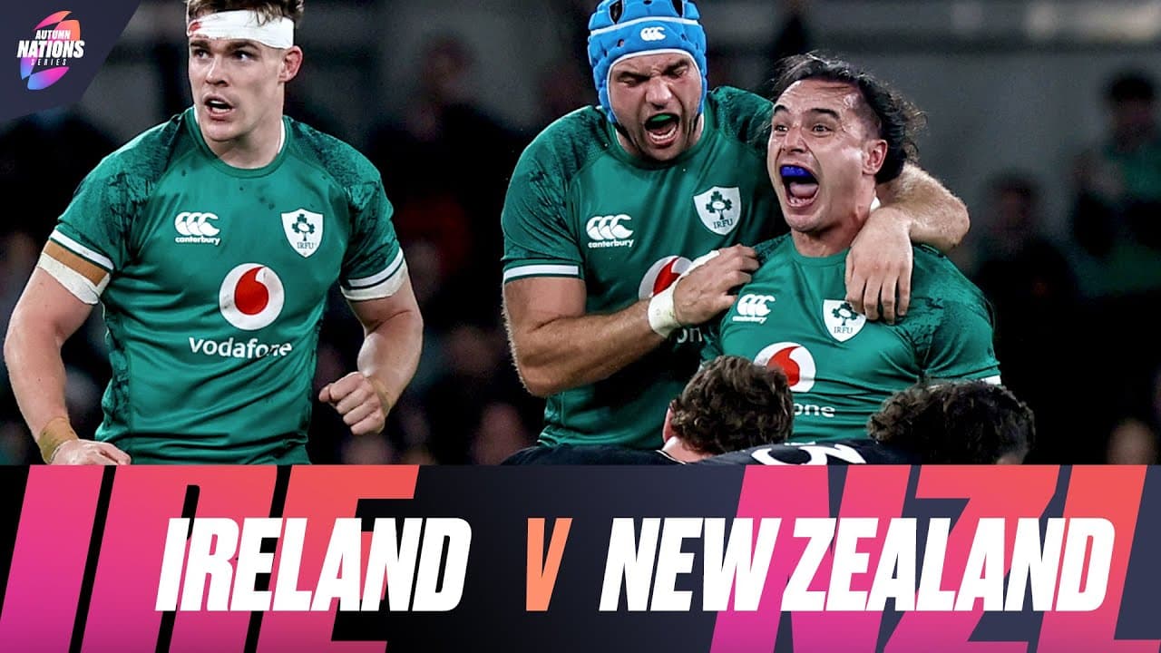 HIGHLIGHTS | IRELAND V NEW ZEALAND | 2021 AUTUMN NATIONS SERIES