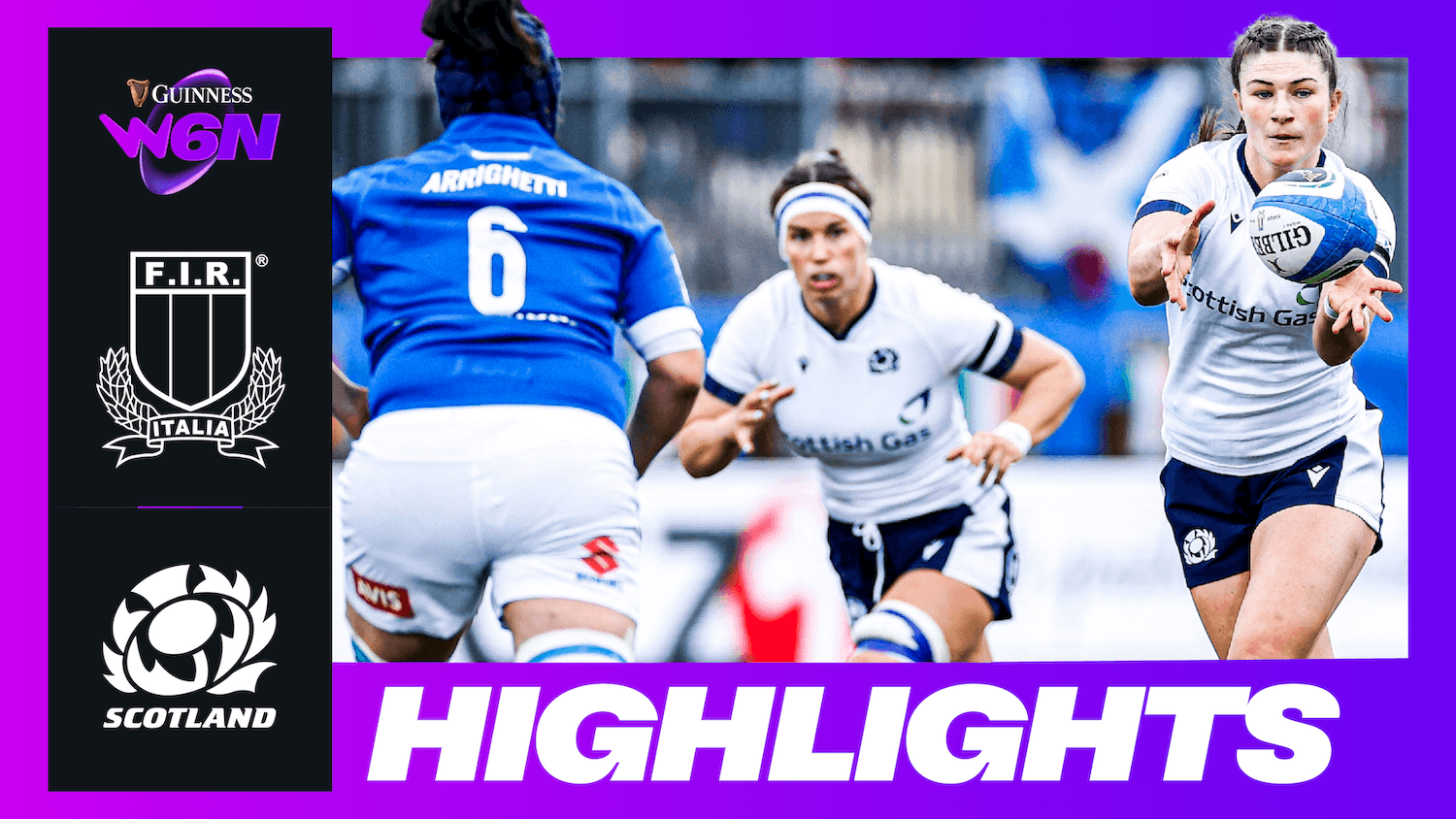 HIGHLIGHTS | GUINNESS WOMEN'S SIX NATIONS | ITALY V SCOTLAND