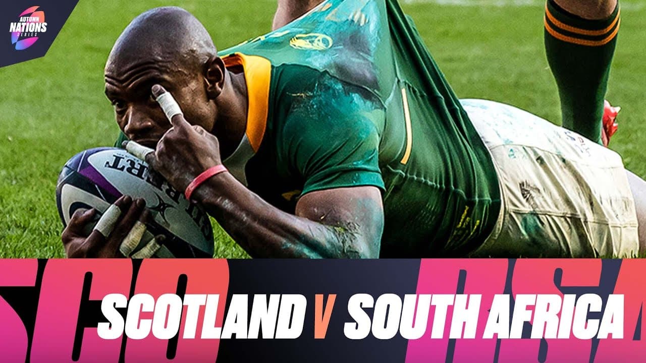 HIGHLIGHTS | SCOTLAND V SOUTH AFRICA | 2021 AUTUMN NATIONS SERIES