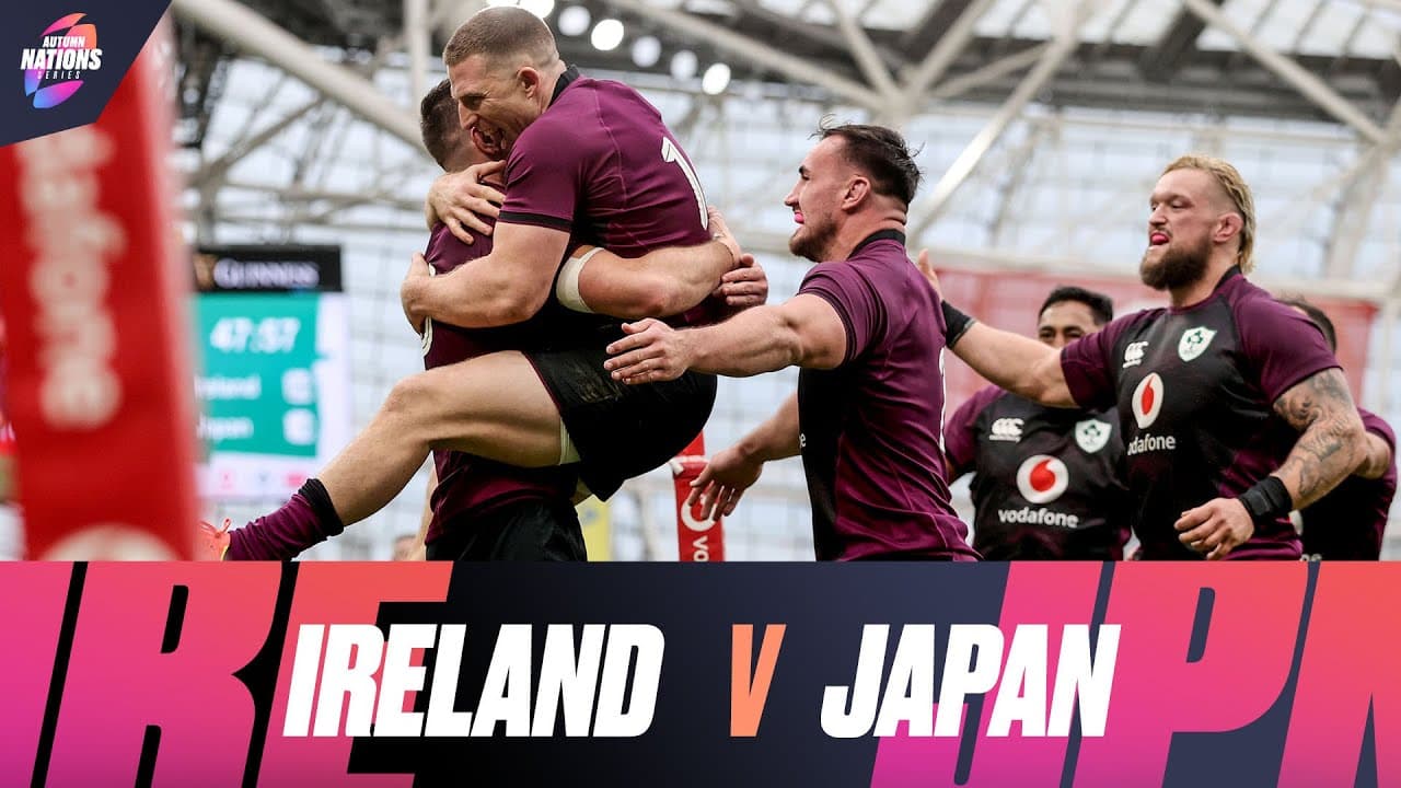 HIGHLIGHTS | IRELAND V JAPAN | 2021 AUTUMN NATIONS SERIES